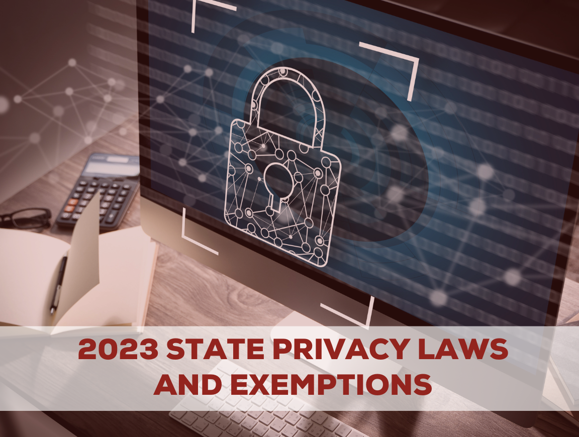 FAQ - 2023 State Privacy Laws and Exemptions